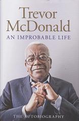 An Improbable Life by Trevor McDonald